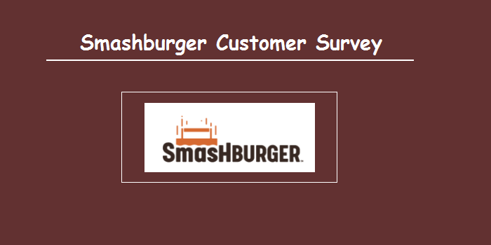 Smashburger Customer Survey